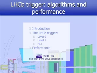 LHCb trigger: algorithms and performance