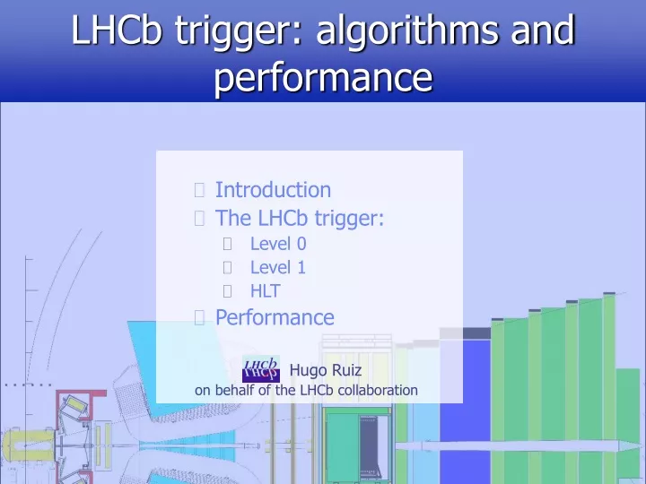 lhcb trigger algorithms and performance
