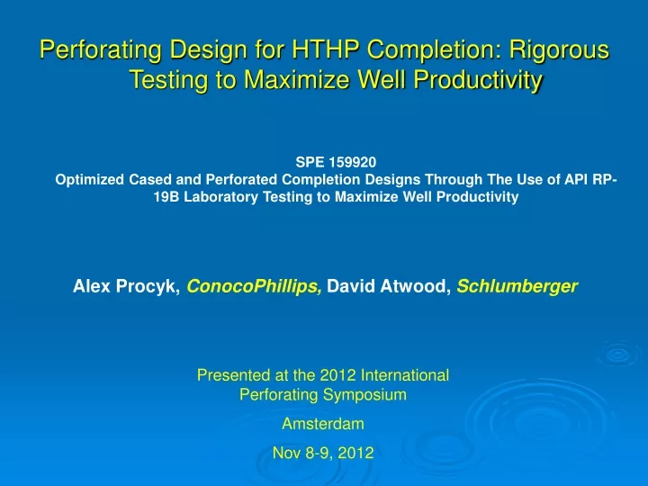perforating design for hthp completion rigorous
