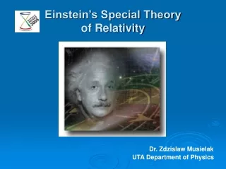 Einstein’s Special Theory   of Relativity