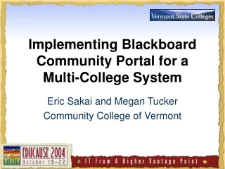 Implementing Blackboard Community Portal for a  Multi-College System