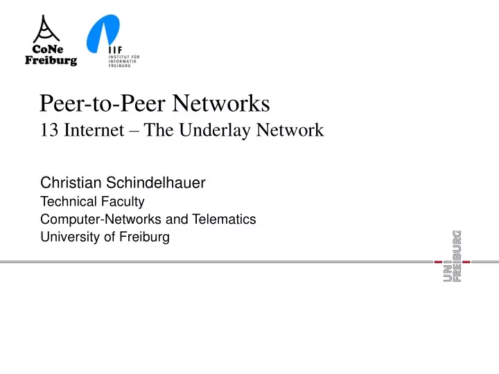 peer to peer networks 13 internet the underlay network
