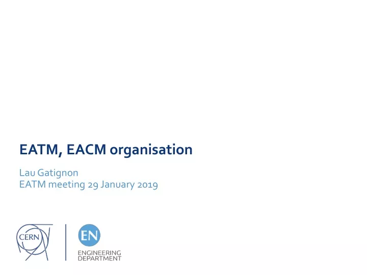 eatm eacm organisation