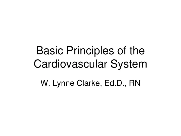 basic principles of the cardiovascular system