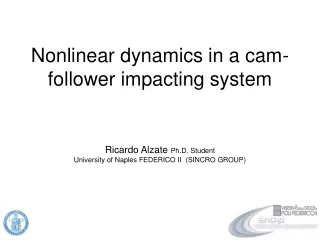 Nonlinear dynamics in a cam-follower impacting system