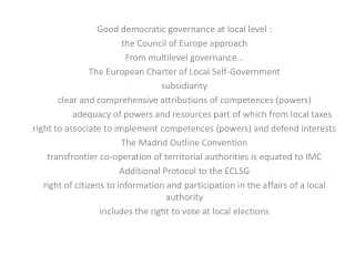 Good democratic governance at local level : the Council of Europe approach