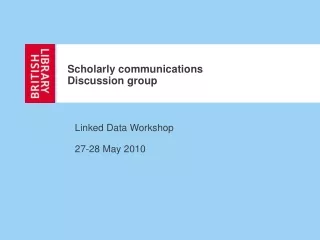 Scholarly communications Discussion group