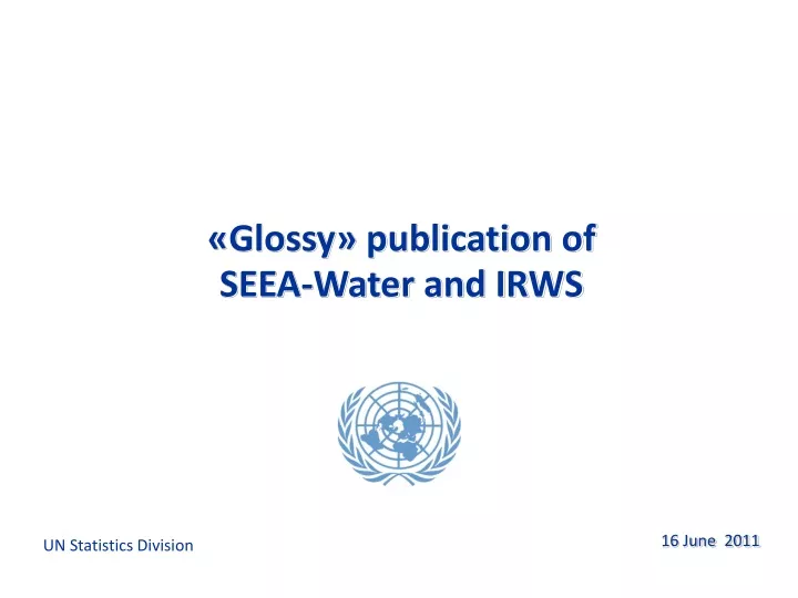 glossy publication of seea water and irws