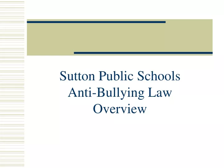 sutton public schools anti bullying law overview
