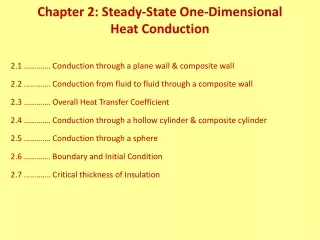 Chapter 2: Steady-State One-Dimensional  Heat Conduction