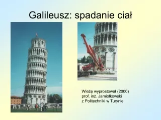 Galileusz: spadanie cia?