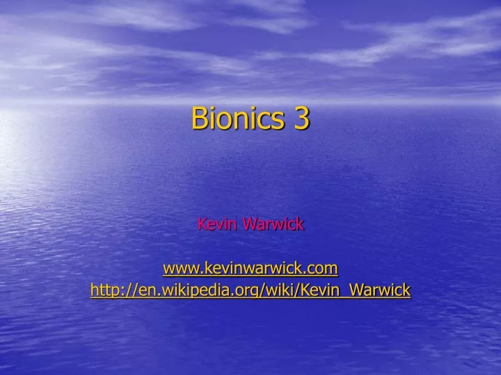 bionics 3