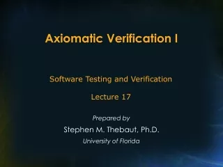 Axiomatic Verification I