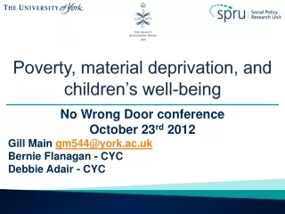 Poverty, material deprivation, and children’s well-being