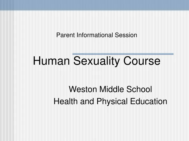 parent informational session human sexuality course