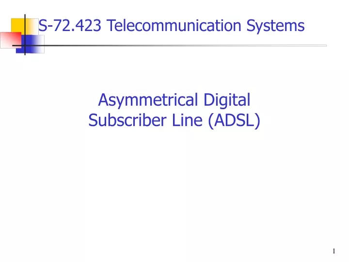 asymmetrical digital subscriber line adsl