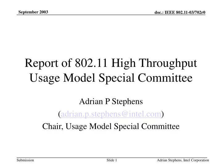 report of 802 11 high throughput usage model special committee
