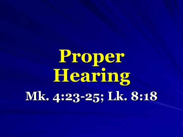 proper hearing mk 4 23 25 lk 8 18