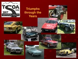 Triumphs through the  Years