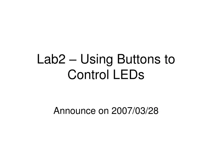 lab2 using buttons to control leds