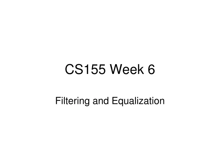 cs155 week 6