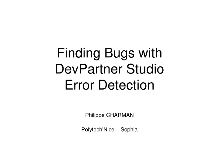 finding bugs with devpartner studio error detection