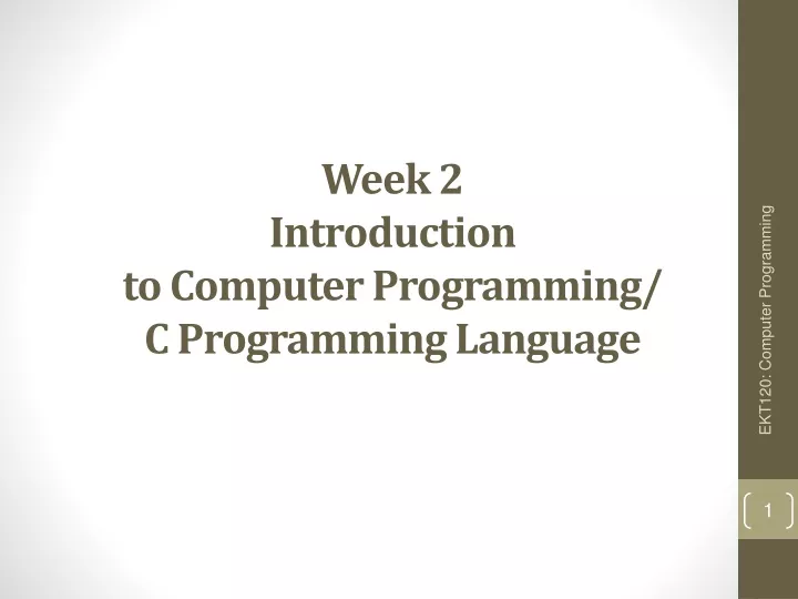 week 2 introduction to computer programming c programming language