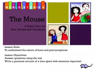 The Mouse A Polish Story by  Sara Owczarczak-Garstecka