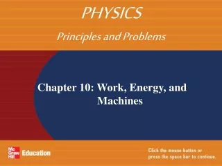 Chapter 10: Work, Energy, and Machines