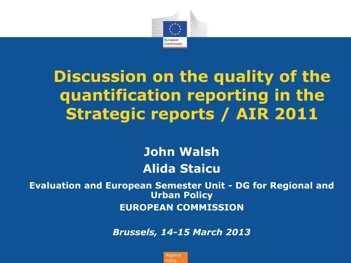 discussion on the quality of the quantification reporting in the strategic reports air 2011