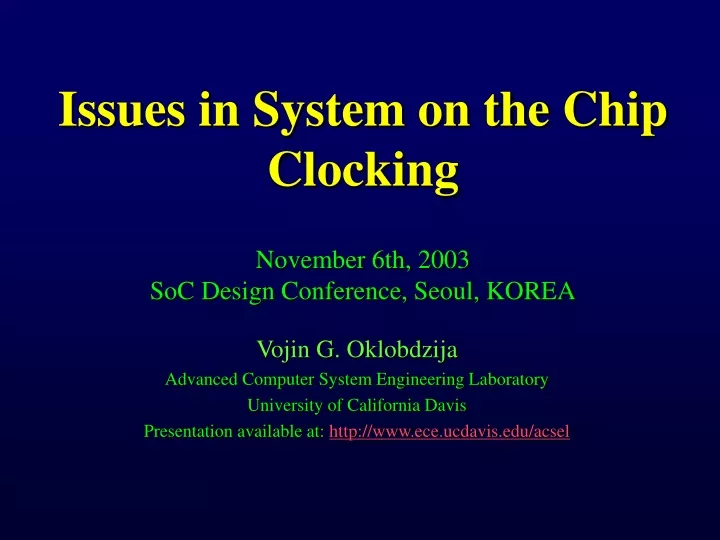 issues in system on the chip clocking november