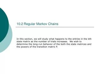 10.2 Regular Markov Chains