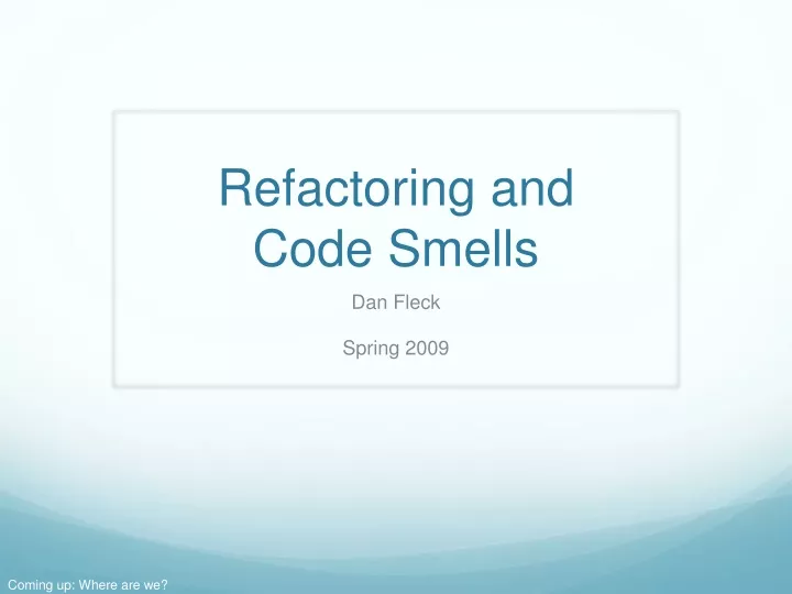 refactoring and code smells