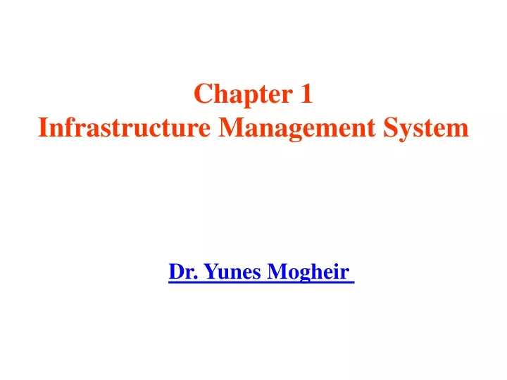 chapter 1 infrastructure management system