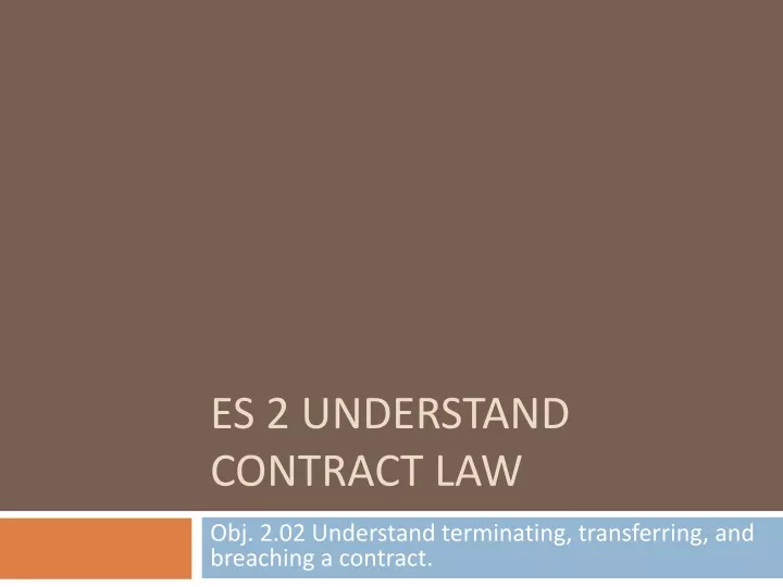 es 2 understand contract law