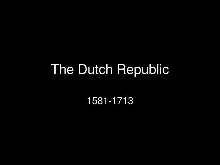 the dutch republic