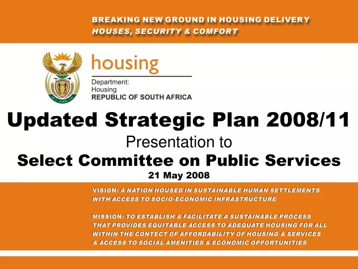 updated strategic plan 2008 11 presentation to select committee on public services 21 may 2008