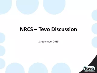 NRCS – Tevo Discussion 2 September 2015