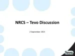 Enhancing Efficiency in NRCS Processes for Tevo: A Proposal for Upgrade - slide 1