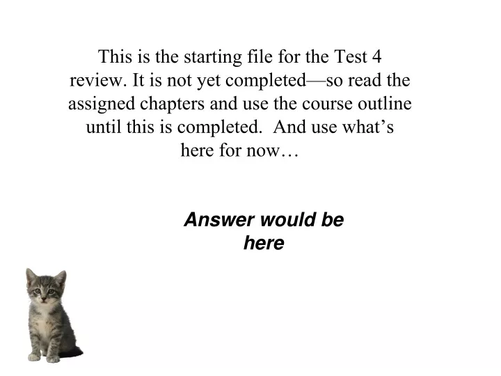 this is the starting file for the test 4 review