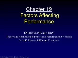 Chapter 19  Factors Affecting Performance