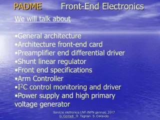 PADME        Front-End  Electronics