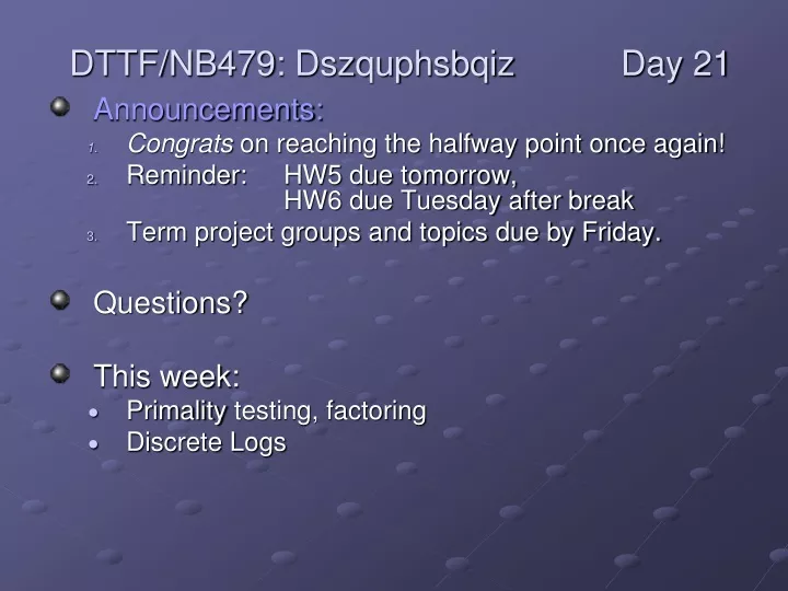 dttf nb479 dszquphsbqiz day 21