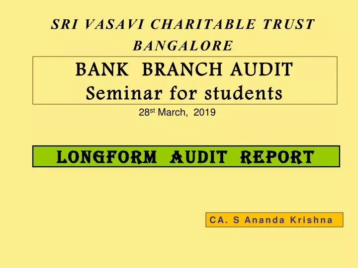 bank branch audit seminar for students