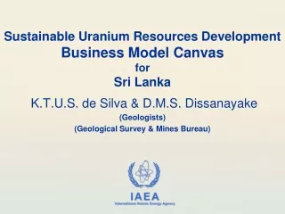 Sustainable Uranium Resources Development  Business Model Canvas  for  Sri Lanka