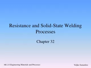 Resistance and Solid-State Welding Processes