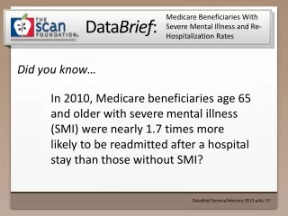 Medicare Beneficiaries With Severe Mental Illness and Re-Hospitalization Rates