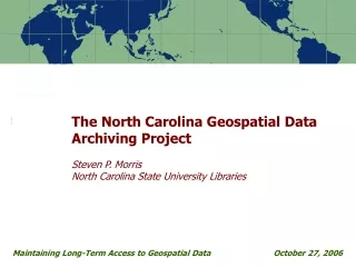 Maintaining Long-Term Access to Geospatial Data