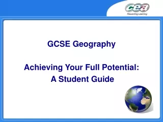 GCSE Geography Achieving Your Full Potential: A  Student Guide