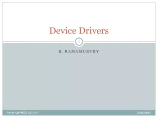 Device Drivers